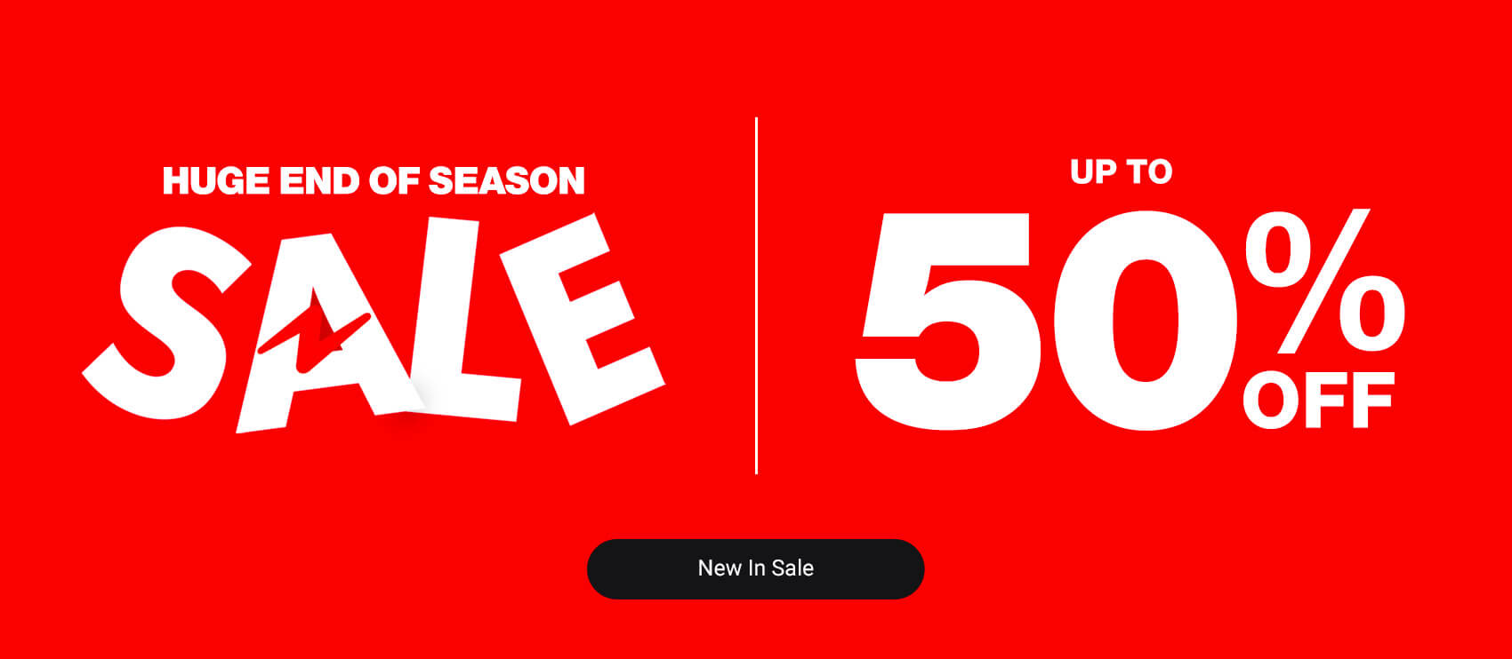 End of season sale - up to 50% off